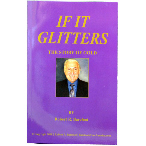 If It Glitters - The Story Of Gold