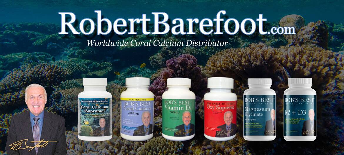 Coral Calcium Supreme by Bob Barefoot Bobs Best 2000 Vitamin D 3 by